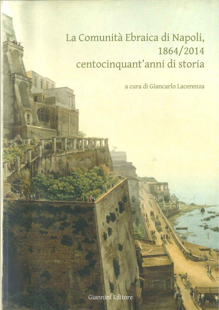 Copertina di «La Comunità Ebraica di Napoli, 1864/2014. Centocinquant’anni di storia»
