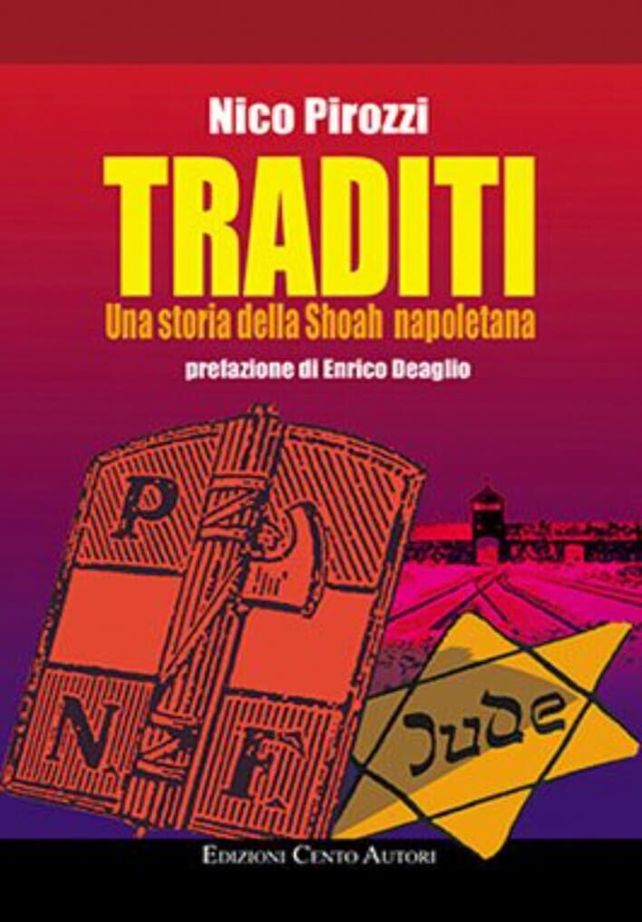 Copertina di «Traditi. Una storia della Shoah napoletana»